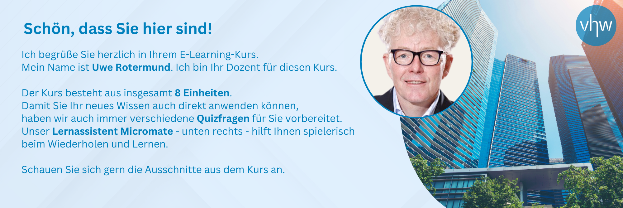Willkommen im Kurs "Wesentliche Richtlinien im Gebäudemanagement"