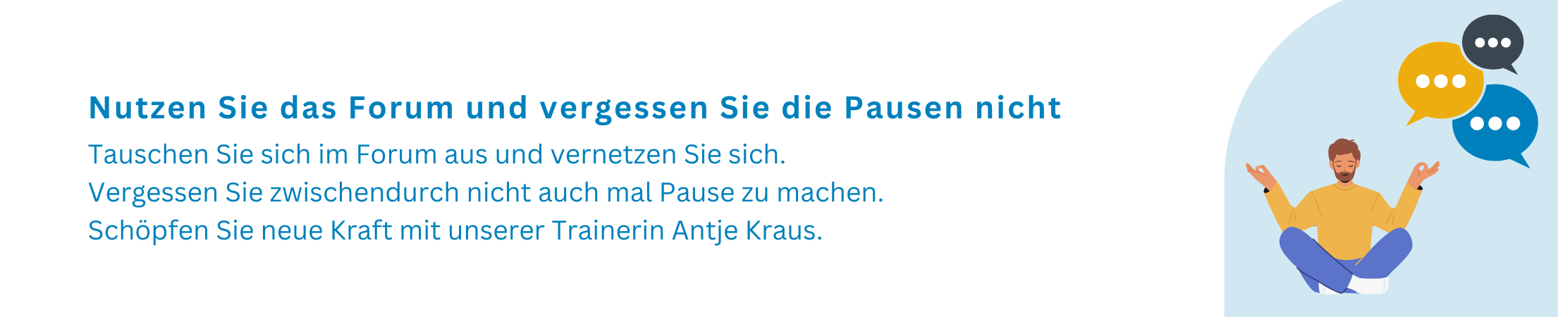 Forum und bewegte Pause
